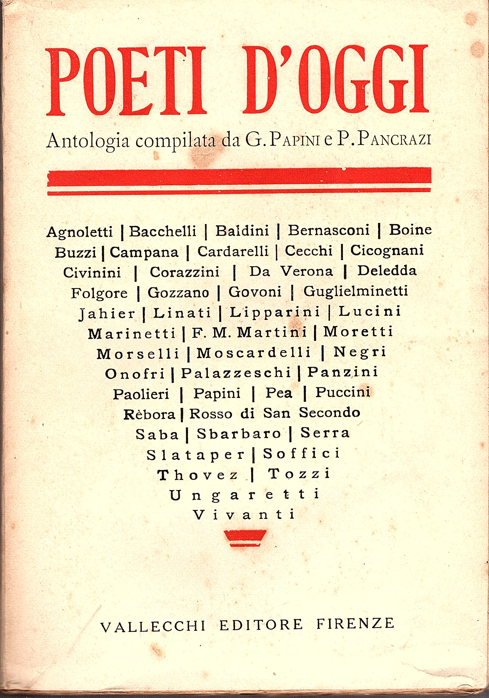 Poeti d' oggi (1900 - 1920). Antologia compilata da G. …