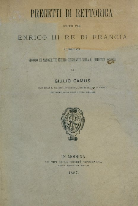 Precetti di rettorica scritti per Enrico III Re di Francia …