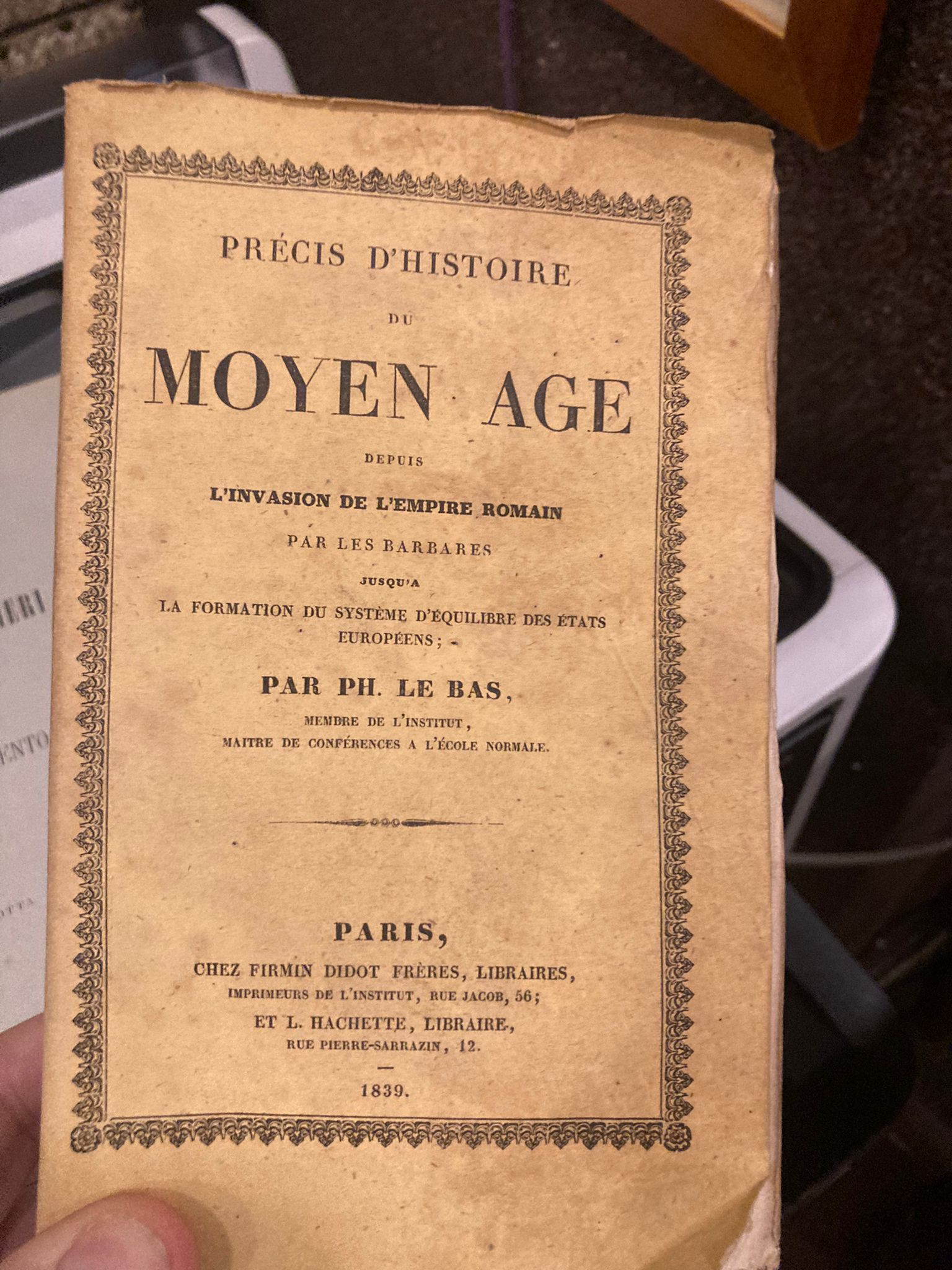 Précis d'histoire du Moyen Age, depuis l'invasion de l'Empire Romain …