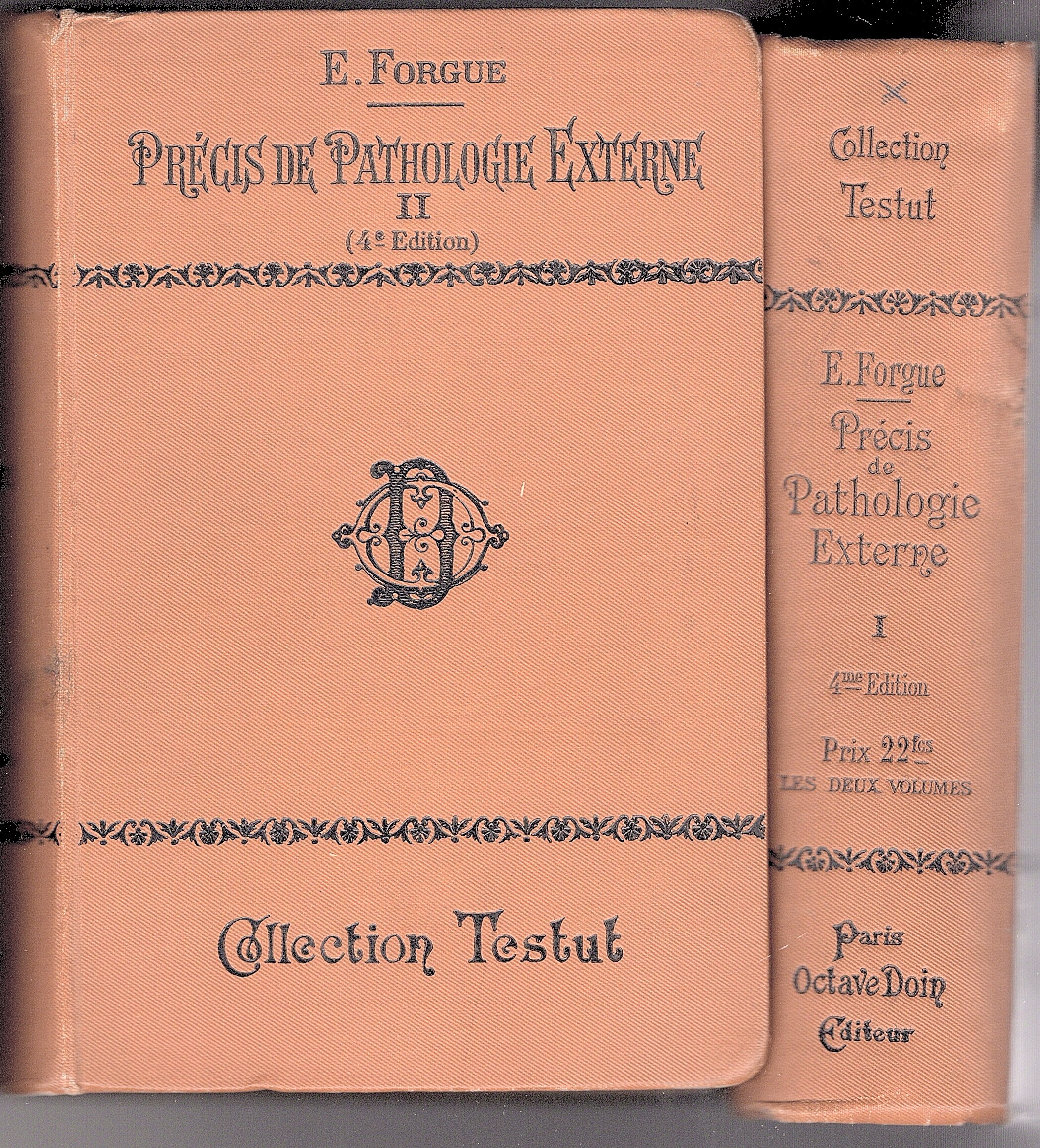 Précis de pathologie externe. Quatrième édition revue et considerablement augmentée …