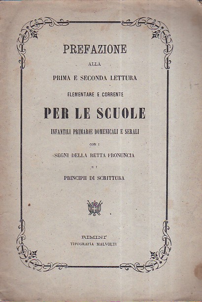 Prefazione alla prima e seconda lettura elementare e corrente per …