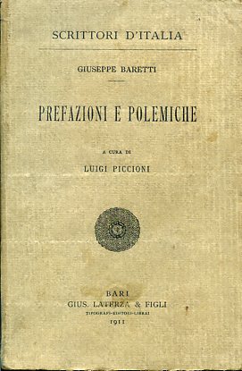 Prefazioni e polemiche. A cura di Luigi Piccioni