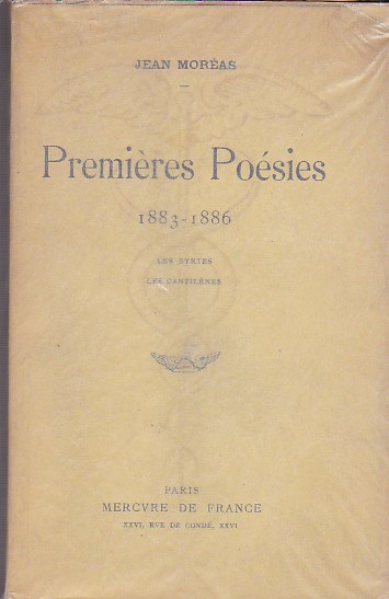 Premières Poésies. 1883 - 1886. Les Syrtes. Les Cantilènes