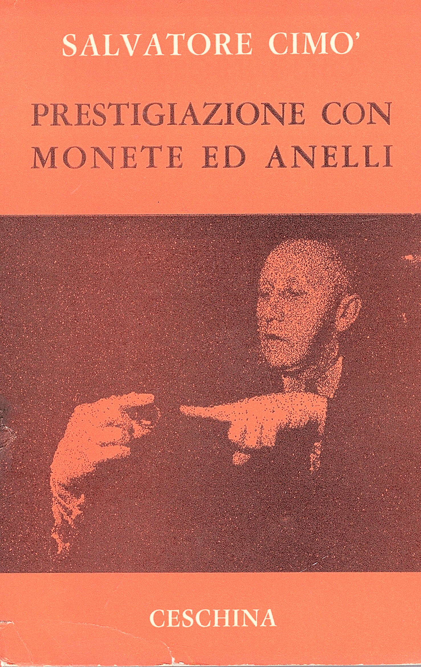 Prestigiazione con monete ed anelli