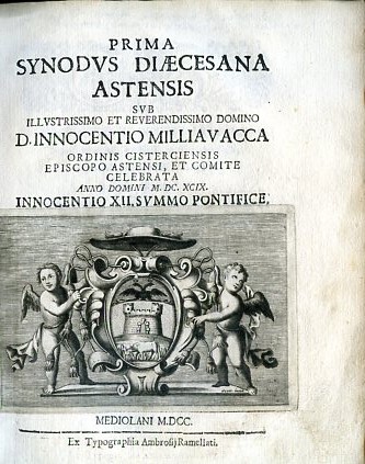 Prima Synodus Diaecesana Astensis sub Illustrissimo et Reverendissimo Domino D. …