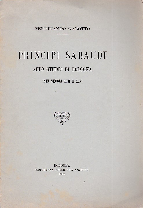 Principi sabaudi allo studio di Bologna nei secoli XIII e …