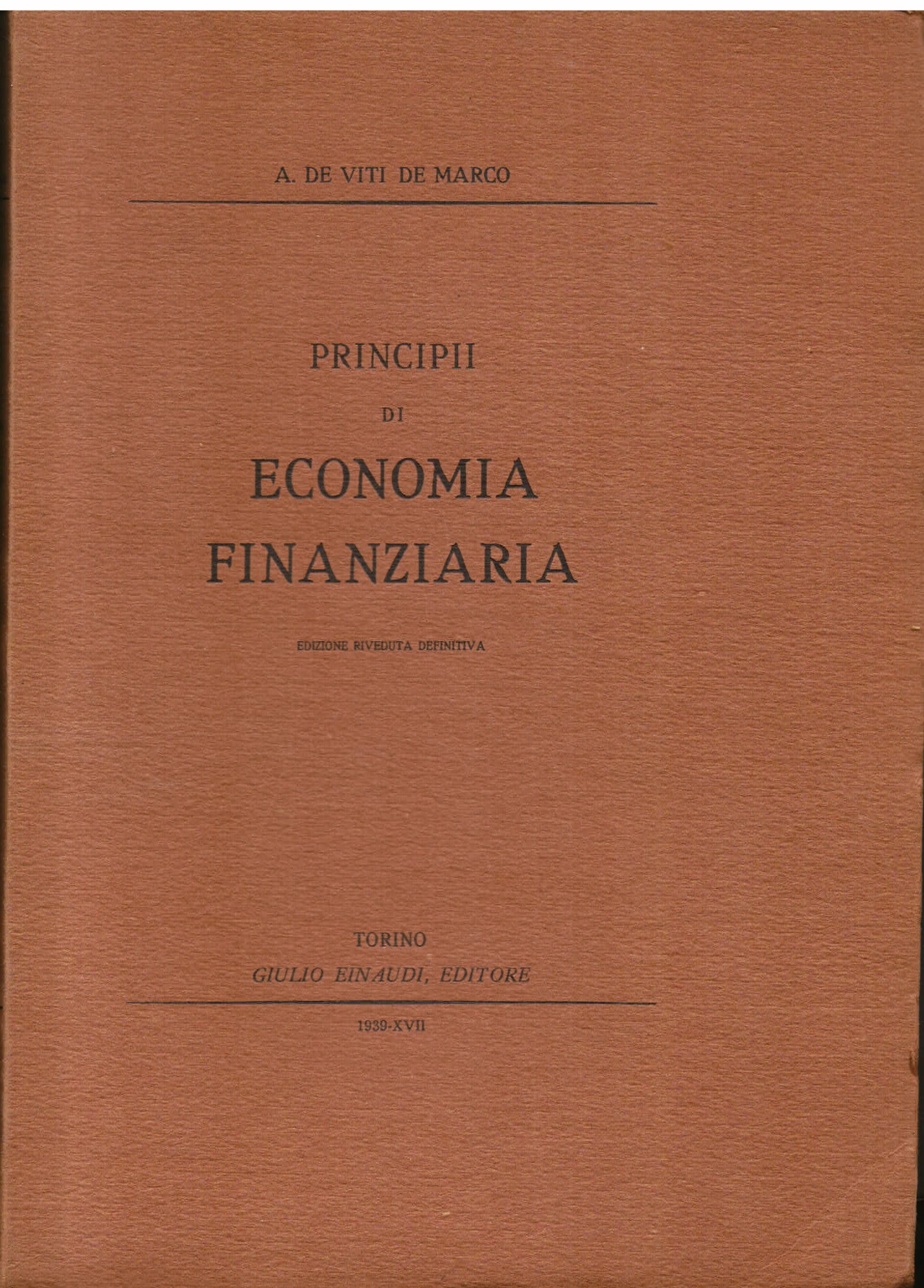 Principii di economia finanziaria. Edizione riveduta definitiva