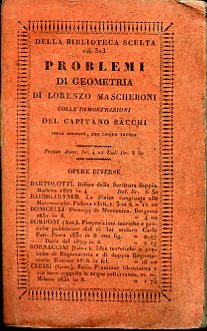 Problemi di geometria. Colle dimostrazioni del Capitano Sacchi. Nuova edizione …