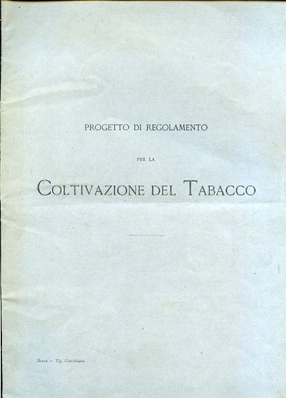 Progetto di regolamento per la coltivazione del tabacco