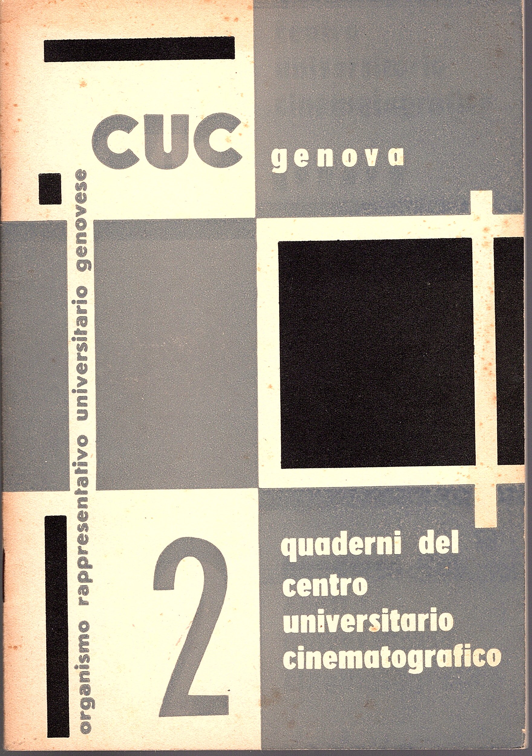 Quaderni del Centro Universitario Cinematografico (CUC) Genova. Quederno 2, Gennaio …