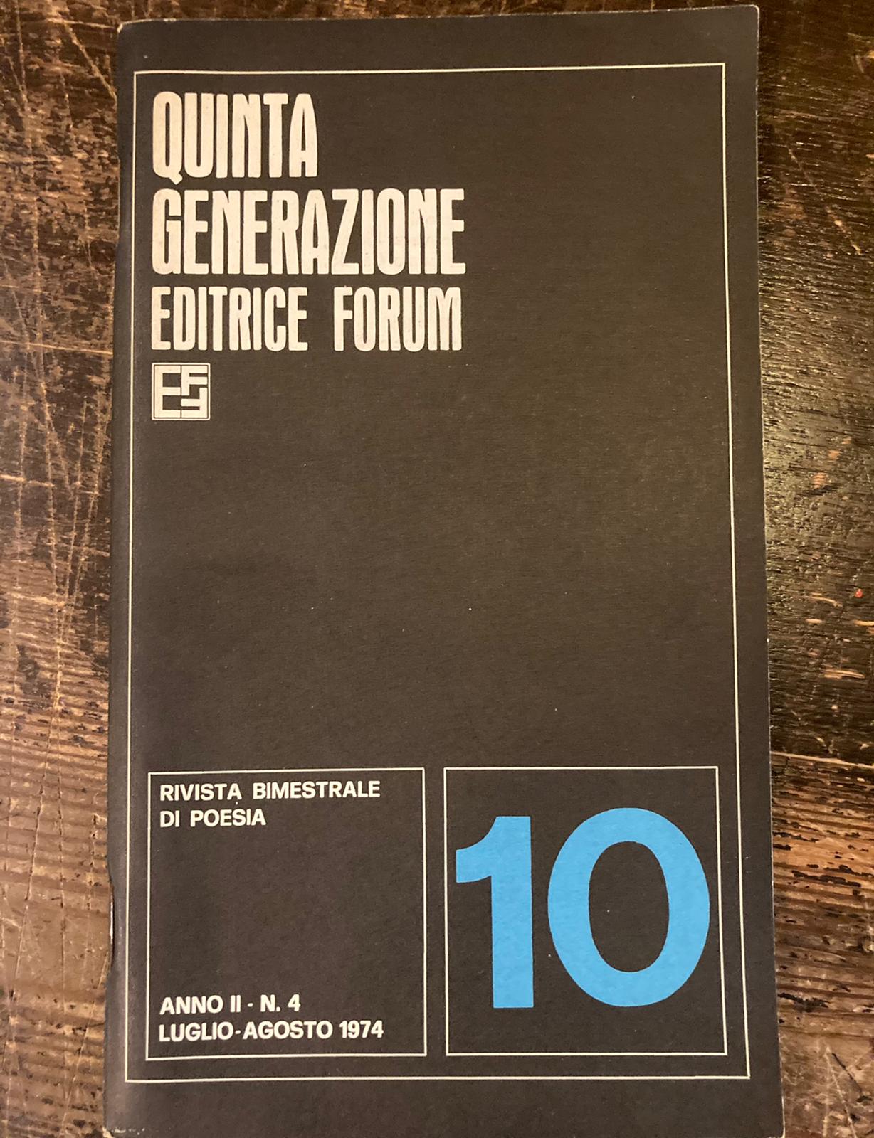 Quinta generazione, 10. Rivista Bimestrale di poesia. Anno II - …