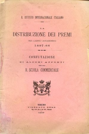 R. Istituto Internazionale Italiano. La distribuzione dei premi per l'anno …