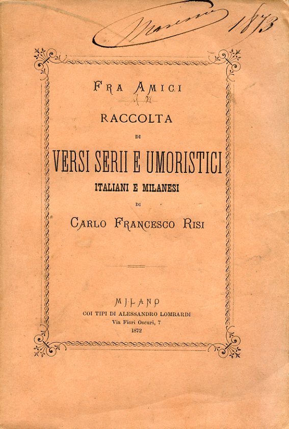 Raccolta di versi serii e umoristici italiani e milanesi