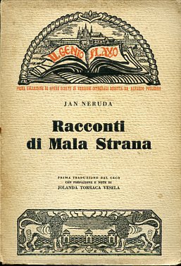 Racconti di Mala Strana. Prima traduzione dal ceco con prefazione …