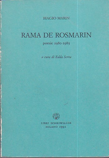 Rama de rosmarin. Poesie 1980 - 1985. A cura di …