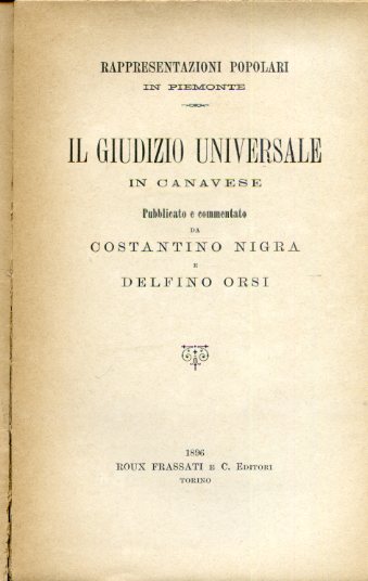 Rappresentazioni popolari in Piemonte. Il Giudizio Universale in Canavese. Pubblicato …