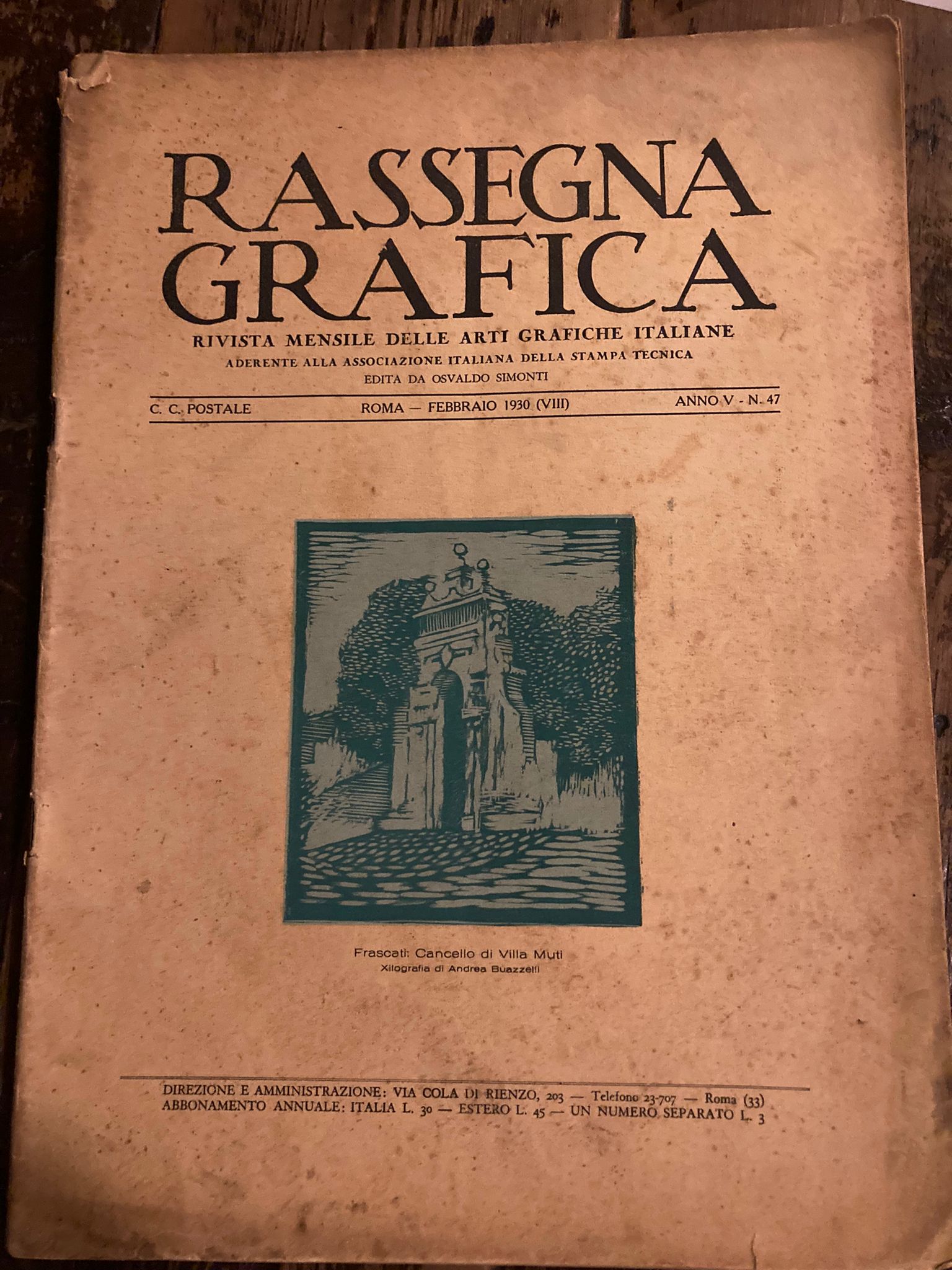 Rassegna Grafica. Rivista mensile delle Arti Grafiche Italiane. Aderente alla …