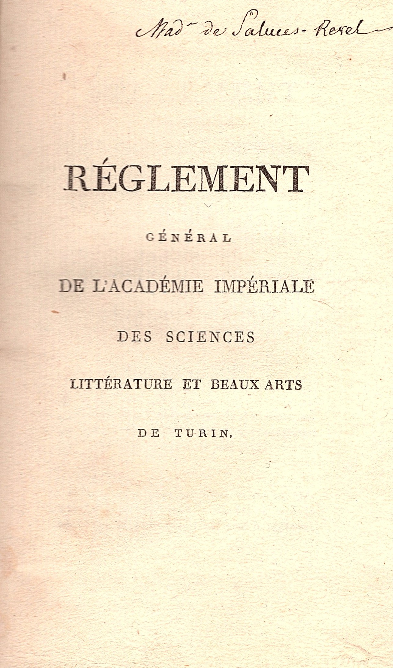 Reglément général de l' Académie Impériale des Sciences Littérature et …