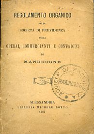 Regolamento organico della Società di Previdenza degli Operai, Commercianti e …