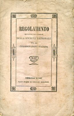Regolamento organico provvisorio della Società Nazionale per la Confederazione Italiana