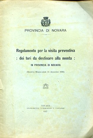 Regolamento per la visita preventiva dei tori da destinare alla …