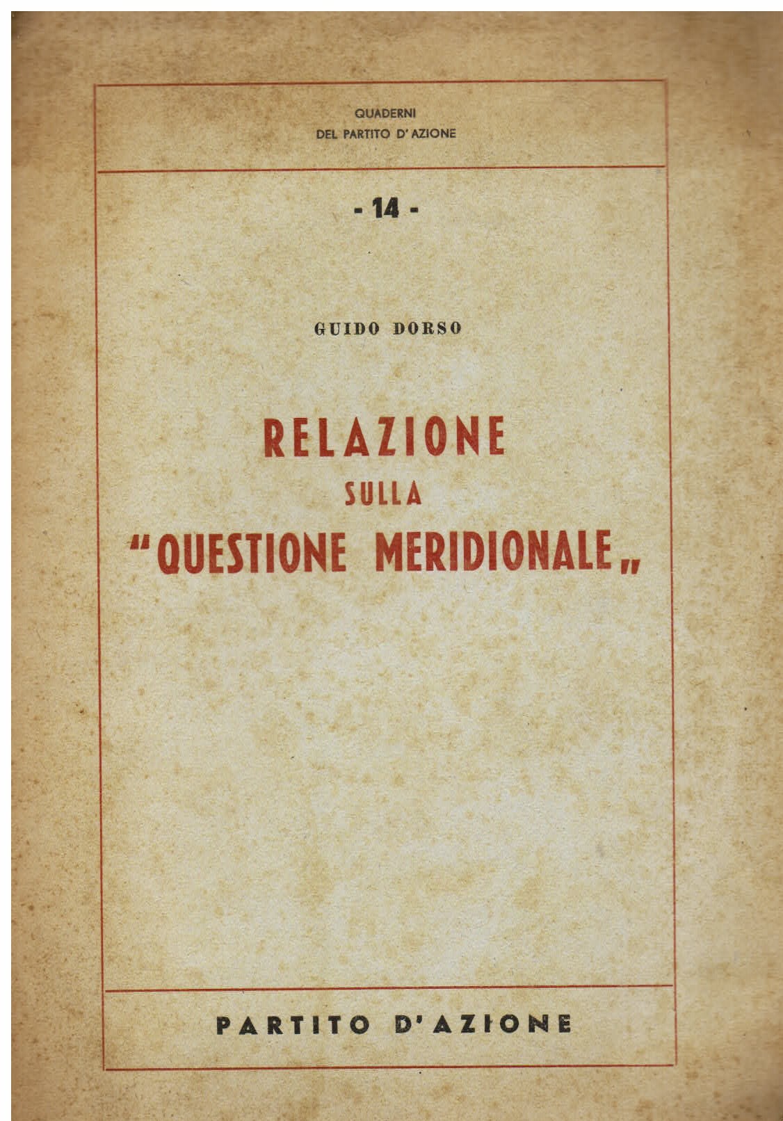 Relazione sulla 'Questione Meridionale'