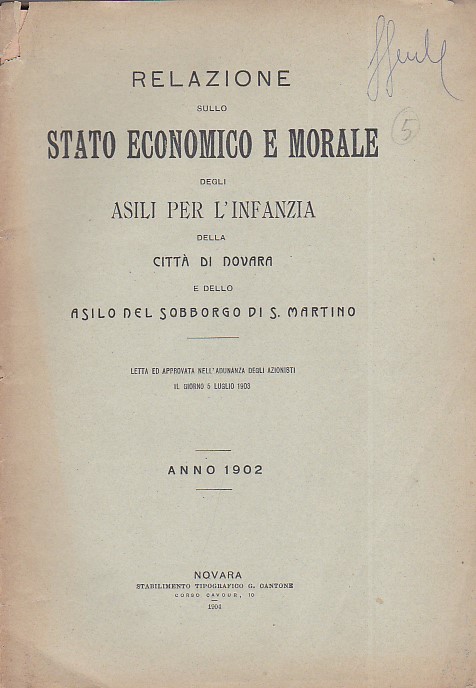 Relazione sullo stato economico e morale degli asili per l'infanzia …