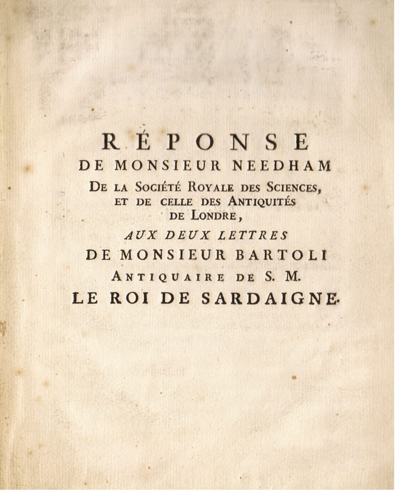 Réponse aux deux Lettres de Monsieur Bartoli Antiquaire de S. …