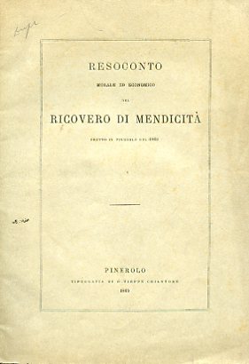 Resoconto morale ed economico del ricovero di mendicità eretto in …