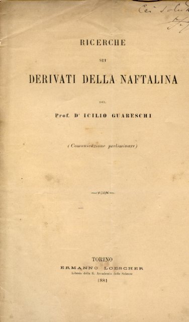 Ricerche sui derivati della naftalina (comunicazione preliminare)