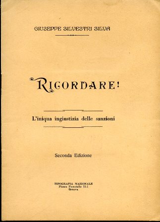 Ricordare ! L'iniqua ingiustizia delle sanzioni. Seconda edizione