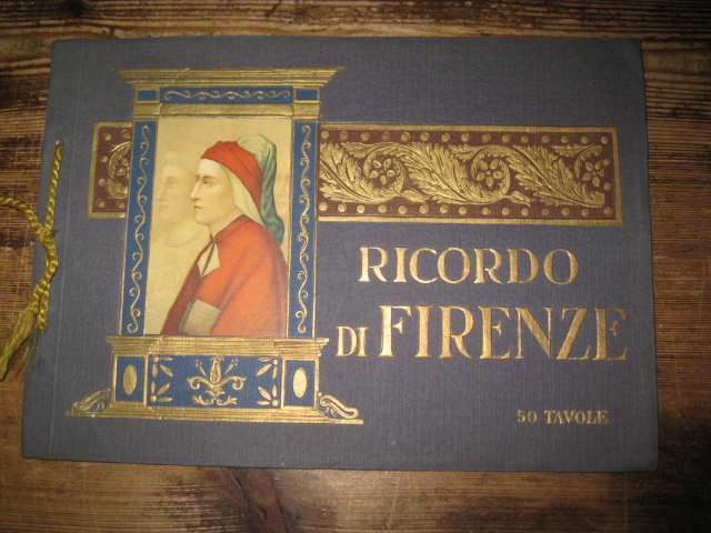 Ricordi di Firenze. 50 tavole