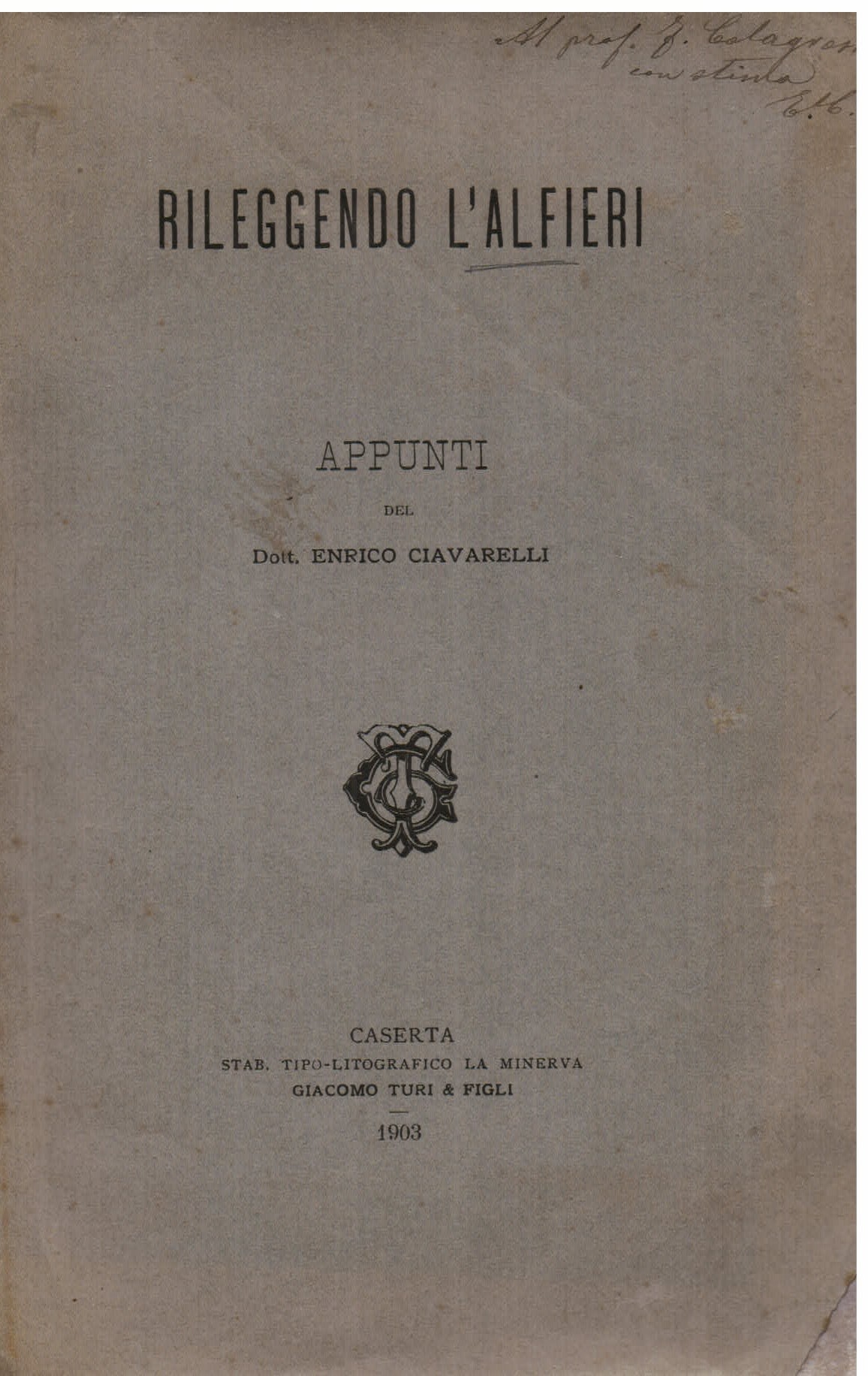 Rileggendo l'Alfieri. Appunti
