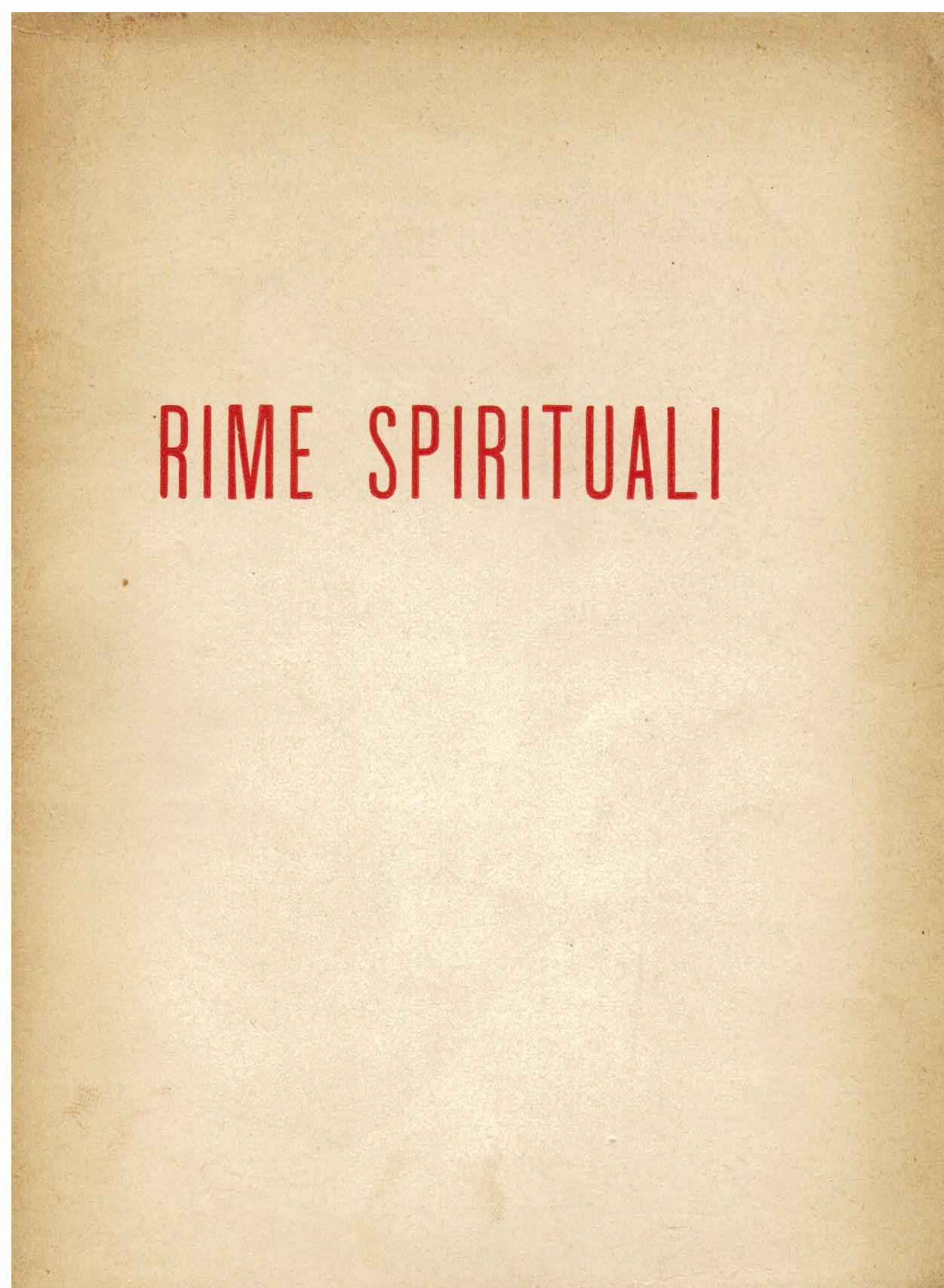 Rime spirituali scelte e commentate da Domenico Giuliotti