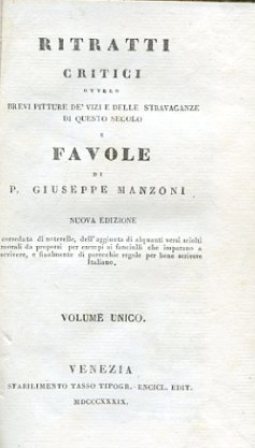 Ritratti critici ovvero brevi pitture de'vizi e delle stravaganze di …