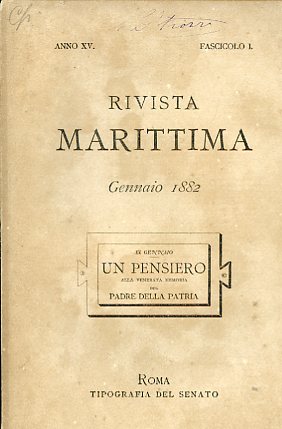 Rivista Marittima. Anno XV. Primo trimestre 1882
