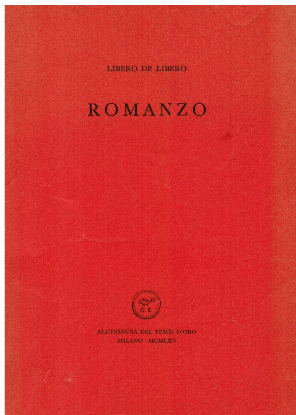 Romanzo. 1934 - 1955