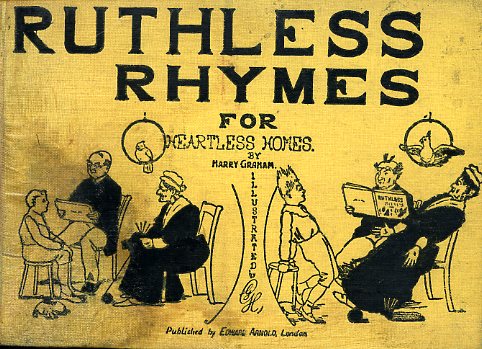 Ruthless Rhymes for Heartless Homes. Verses. Eight Impression