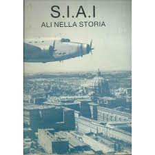 S.I.A.I. Ali Nella Storia