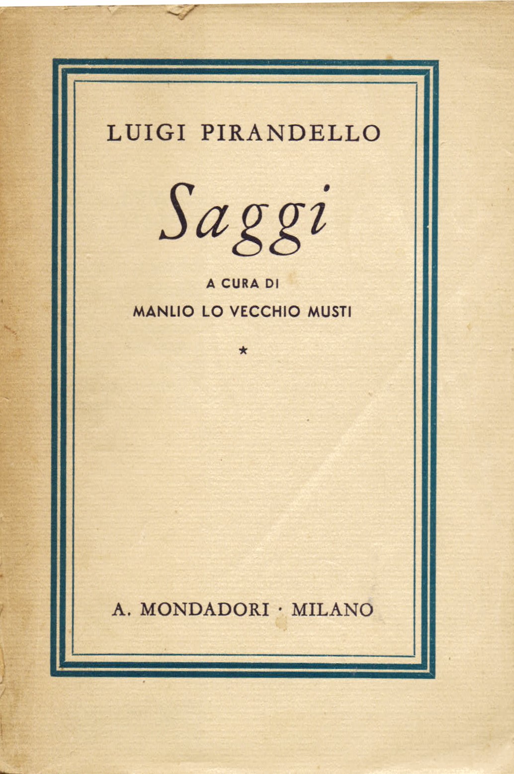 Saggi. A cura di Manlio Lo Vecchio Musti