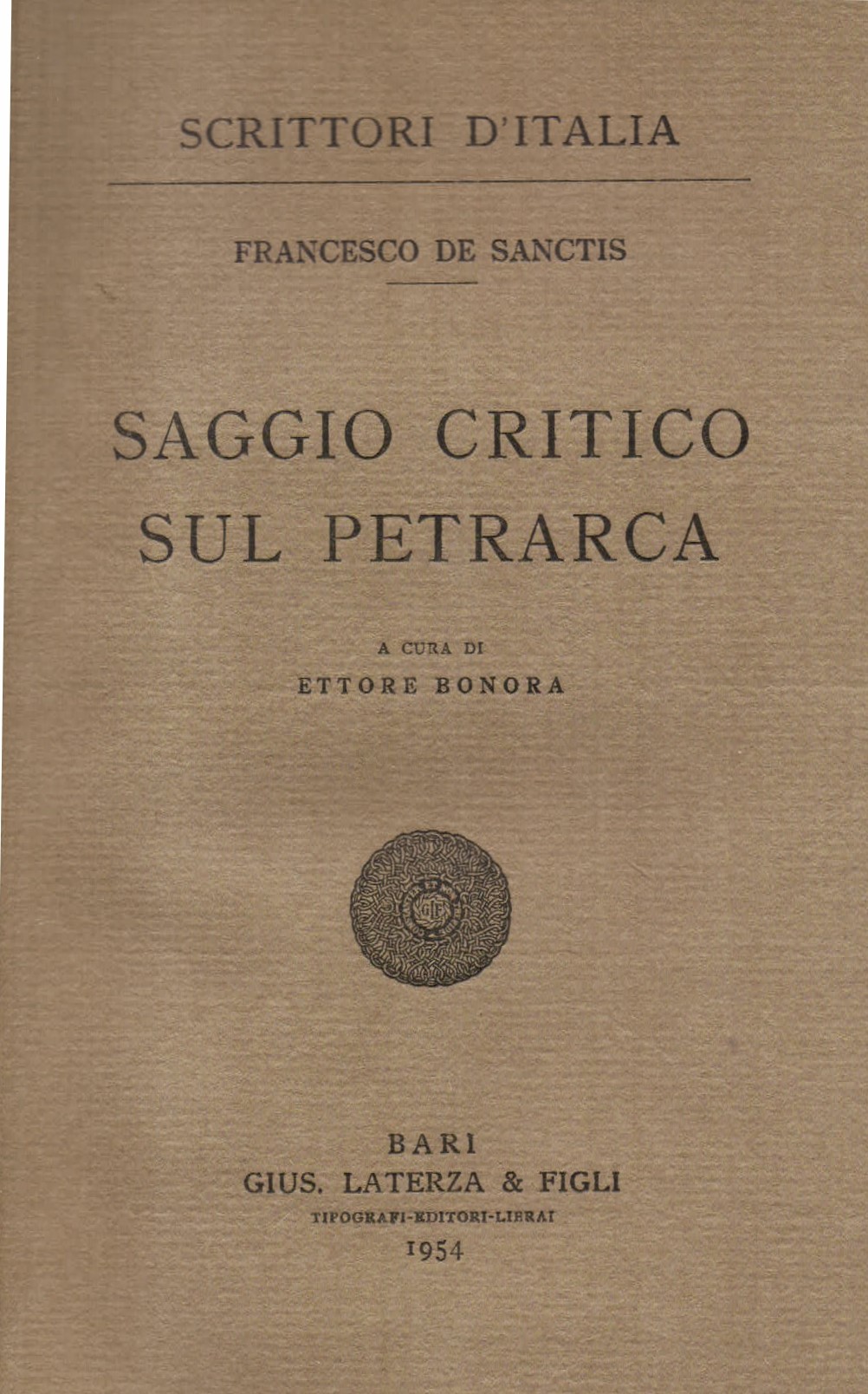 Saggio critico sul Petrarca. A cura di Ettore Bonora