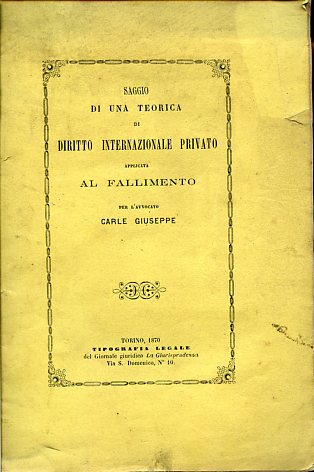 Saggio di una teorica di diritto internazionale privato applicata al …