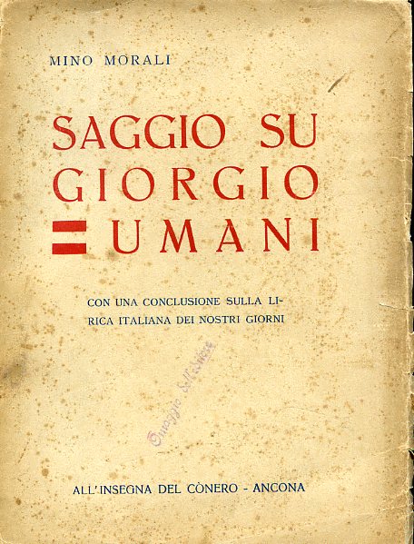 Saggio su Giorgio Umani. Con una conclusione sulla lirica italiana …