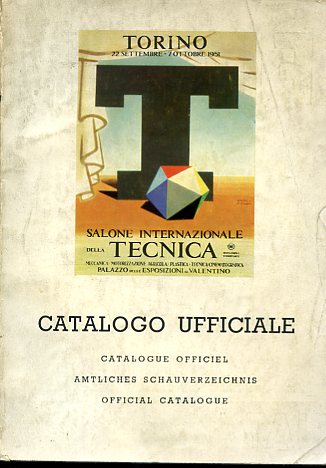 Salone Internazionale della Tecnica. Meccanica - Motorizzazione agricola - Plastica …
