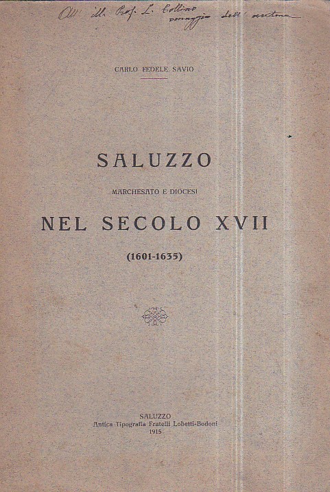Saluzzo Marchesato e Diocesi nel secolo XVII (1601 - 1635)