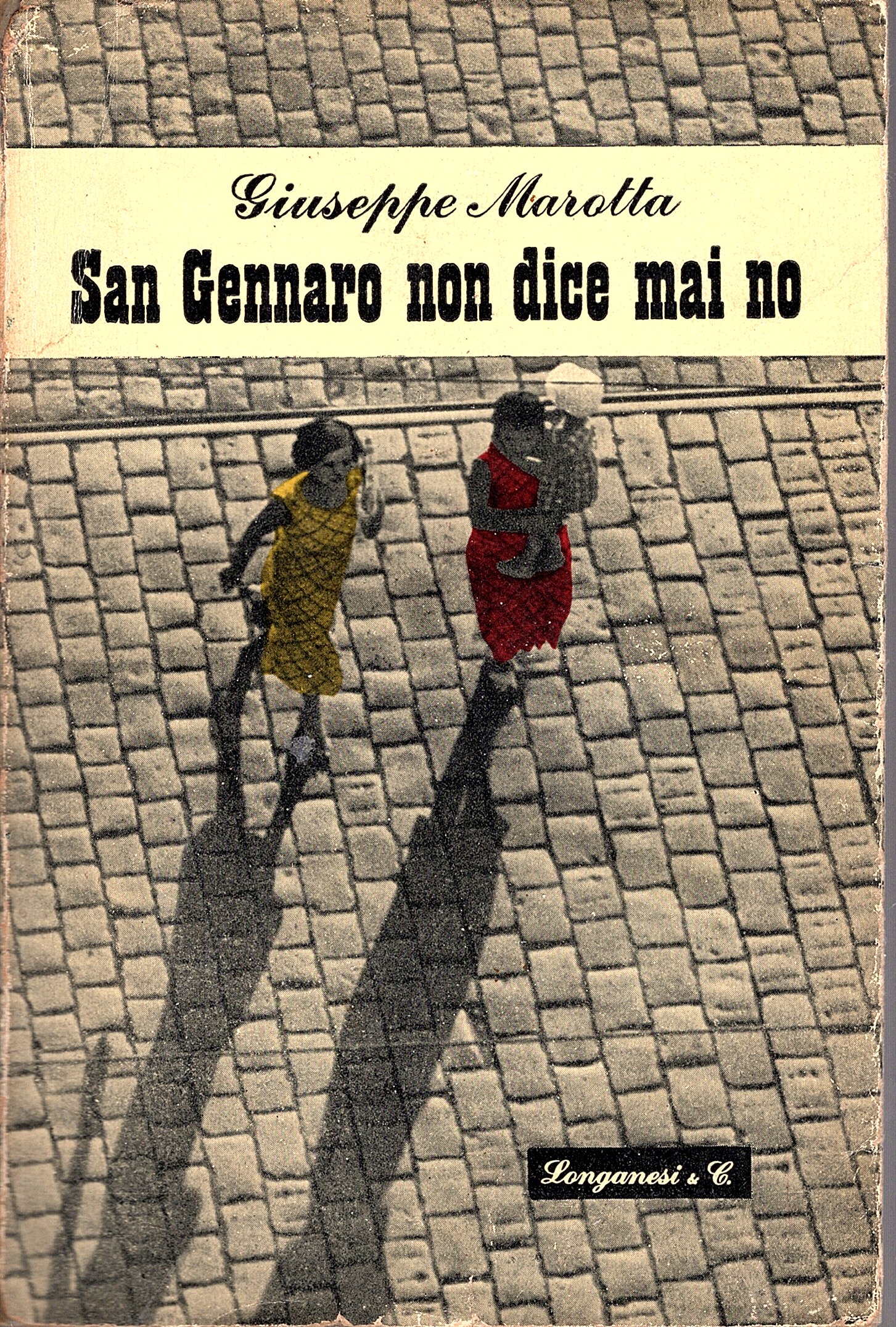 San Gennaro non dice mai di no