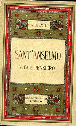 Sant'Anselmo. Vita e Pensiero