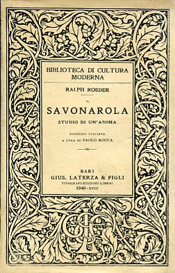 Savonarola. Storia di un'anima. Edizione italiana a cura di Paolo …