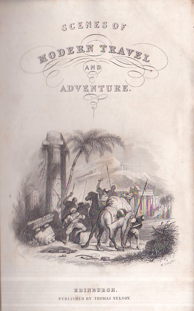Scenes of modern travel and adventure
