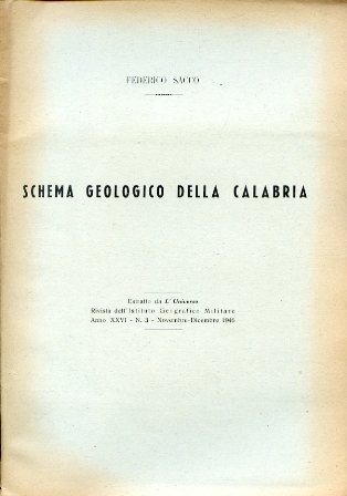 Schema geologico della Calabria. Estratto da L'Universo. Rivista dell'Istituto Geografico …